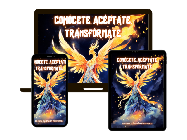 Portada del libro "Conócete, Acéptate y Transfórmate", una guía digital con herramientas y ejercicios para el autodescubrimiento y crecimiento personal.